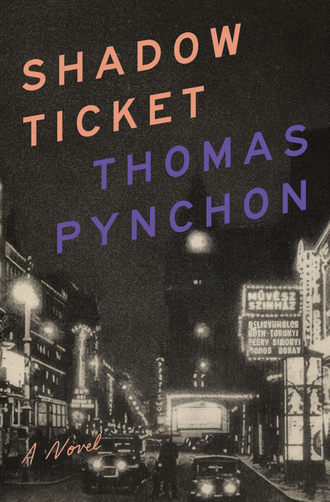Cover of Shadow Ticket by Thomas Pynchon