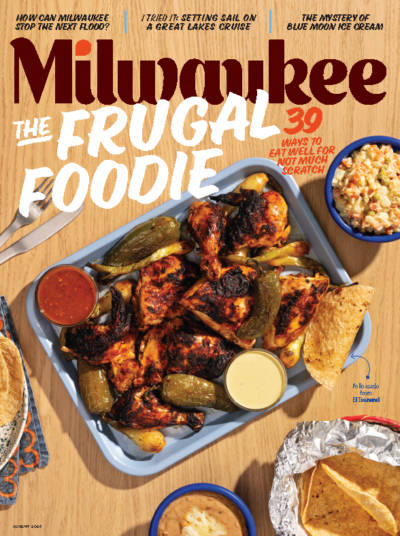 August 2026 Issue – Milwaukee Magazine